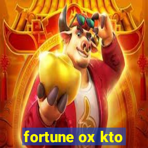 fortune ox kto